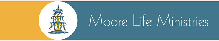 Moore Life Ministries Website